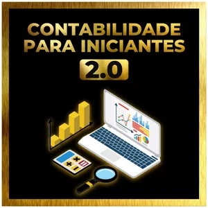 Curso CONTABILIDADE PARA INICIANTES 2.0
