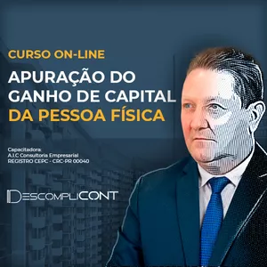Curso APURAÇÃO DO GANHO DE CAPITAL DA PESSOA FÍSICA